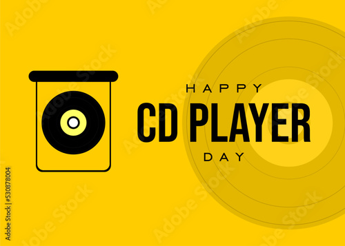 CD Player Day. Holiday concept. Template for background, banner, card, poster, t-shirt with text inscription