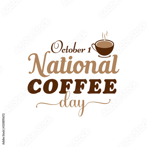 National coffee day calligraphy design with coffee beans and mug. Vector template for banner, greeting card, poster with background. Vector illustration.