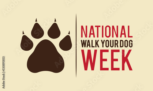 National walk your dog week. October 1-7. Vector template for banner, greeting card, poster of national walk your dog week. Vector illustration.