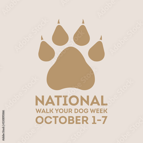 National walk your dog week. October 1-7. Vector template for banner, greeting card, poster of national walk your dog week. Vector illustration.