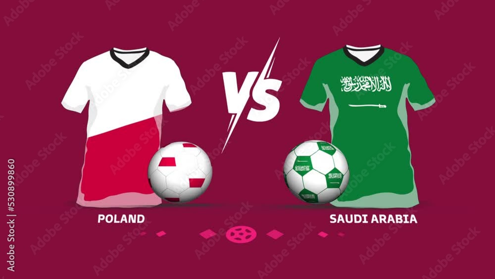 Poland vs Saudi Arabia soccer ball match intro animation. Symbolic jersey  and football animation using national flags. Graphics resource. 4k video.  Stock Video | Adobe Stock
