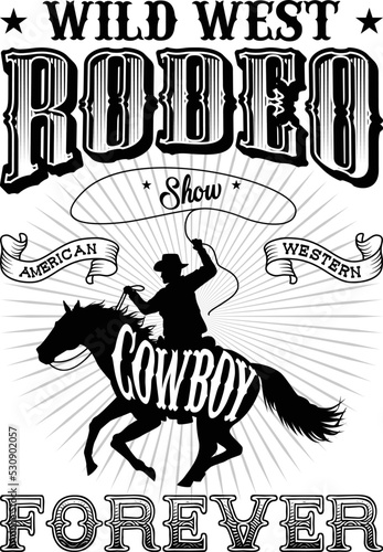 Art, design, illustration for T-shirt printing, poster, badge wild west style, American western.