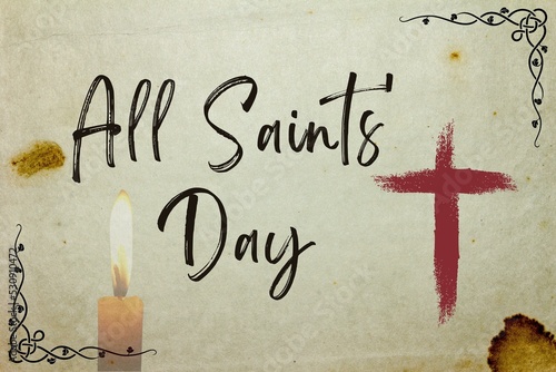 All Saints' Day. ... photo