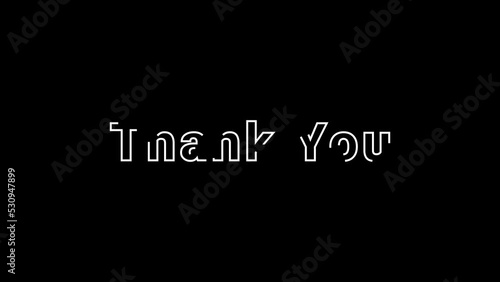 Motion Graphic Opening Thank You