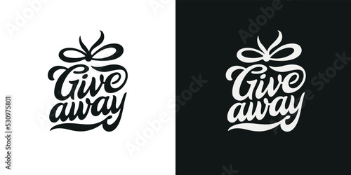 Giveaway hand drawn calligraphy sign. Advertising promo symbol in a form of gift box. Give away lettering inscription. Vector illustration.
