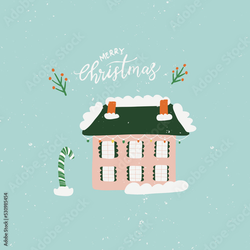 Christmas card with cozy house and lettering Merry Christmas. Print for banner, greeting card, T shirt, media, fabric, textiles. Happy New Year greetings background. Vector illustration.