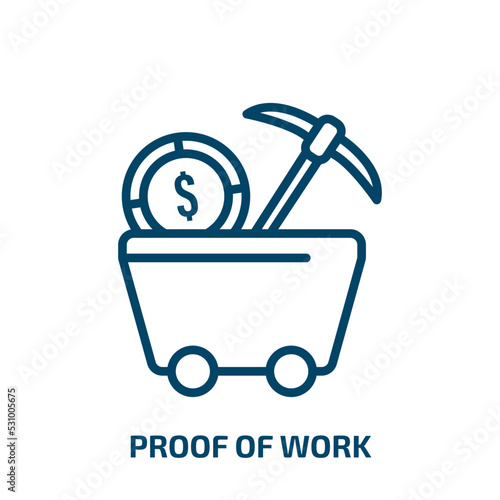 proof of work icon from business collection. Thin linear proof of work, work, computer outline icon isolated on white background. Line vector proof of work sign, symbol for web and mobile