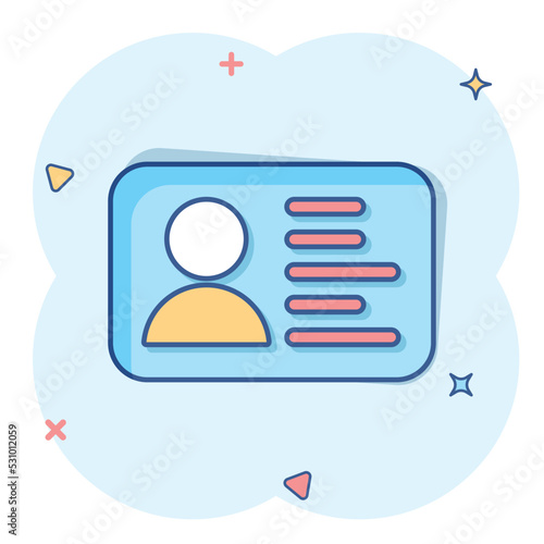 Id card icon in comic style. Identity badge vector cartoon illustration pictogram. Access cardholder people business concept splash effect.