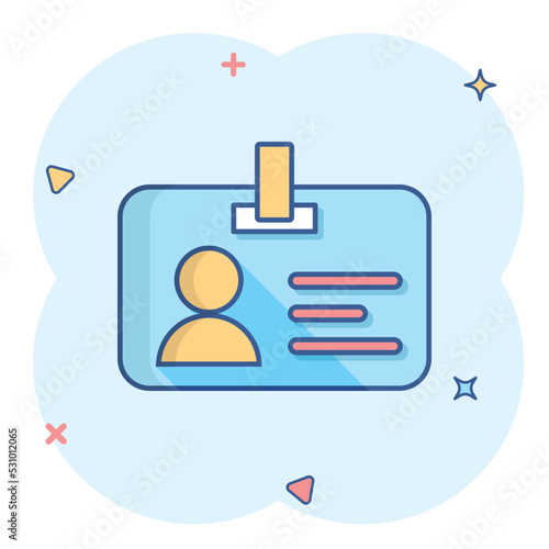 Id card icon in comic style. Identity badge vector cartoon illustration pictogram. Access cardholder people business concept splash effect.