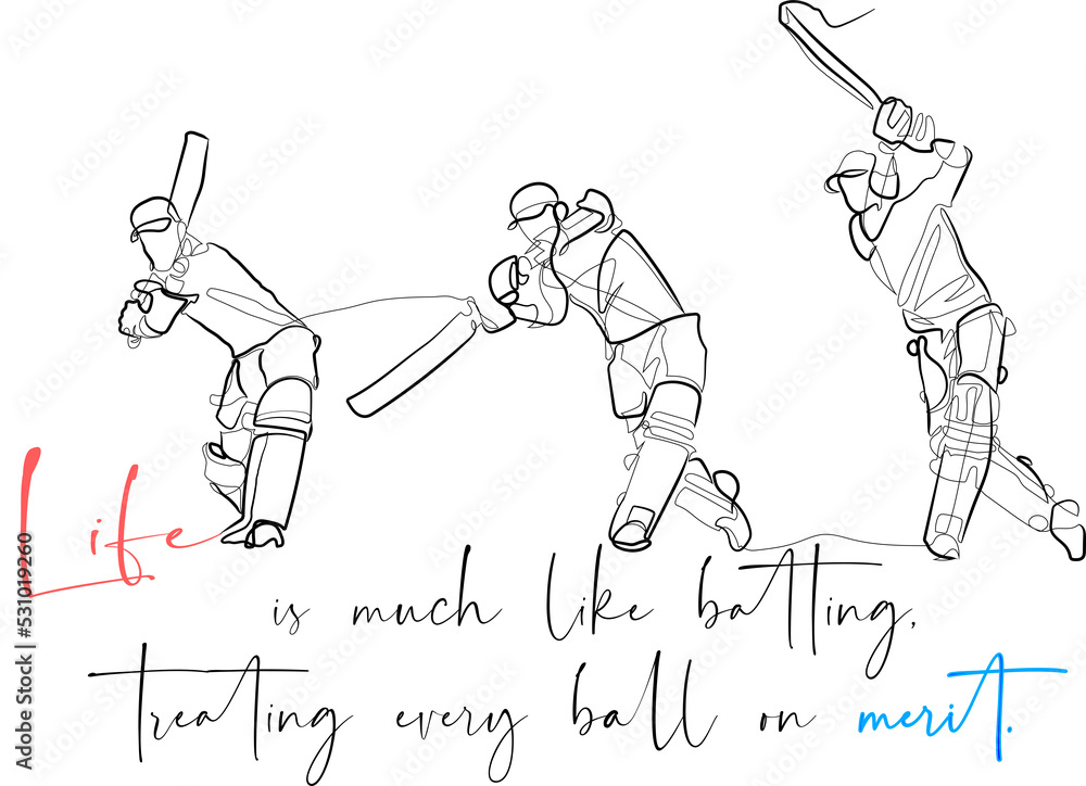 One continuous line art cricket batting with quote "Life is much like