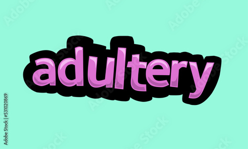 ADULTERY writing vector design on a blue background