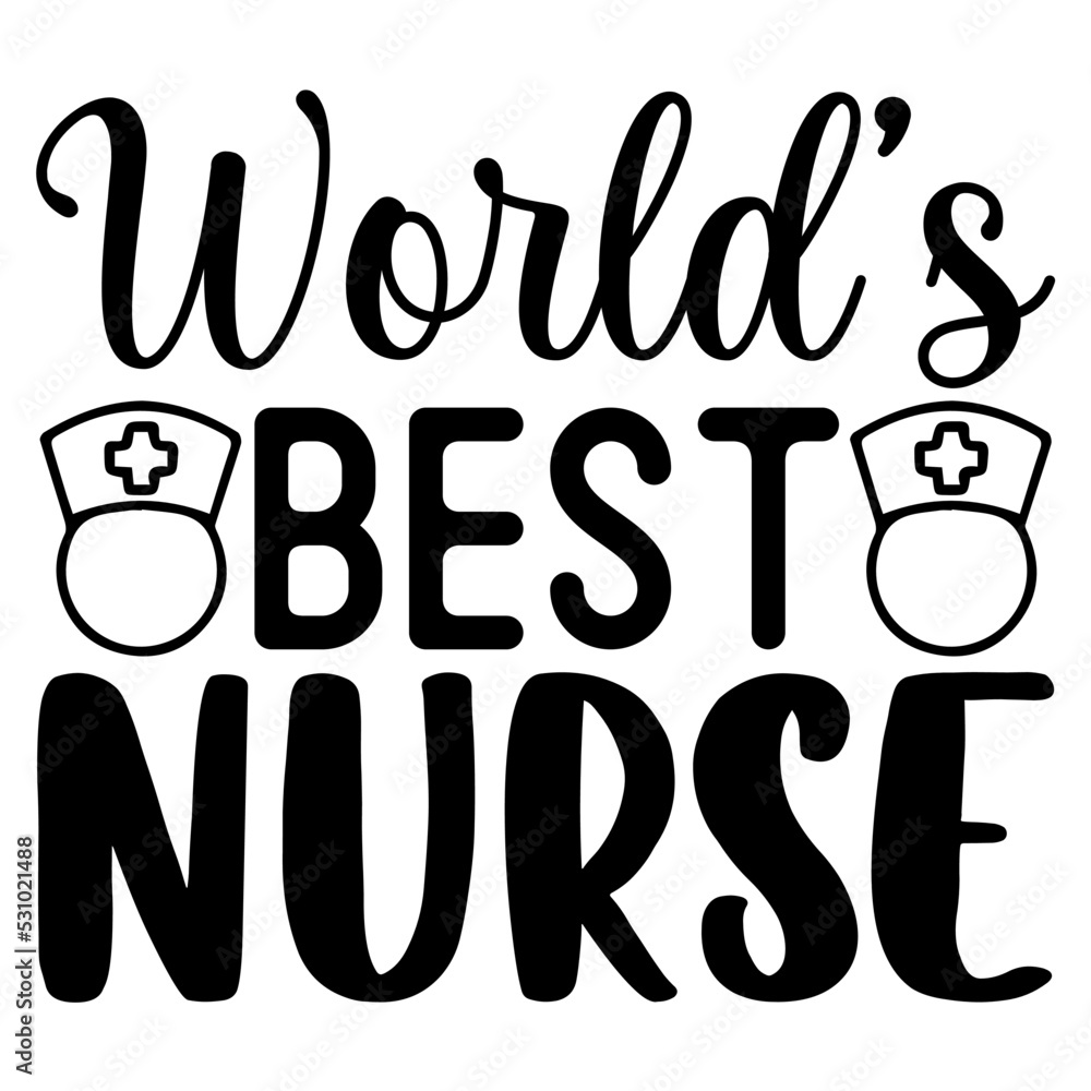 Worlds Coolest Nurse ,Nurse, svg,, Nurse Gift