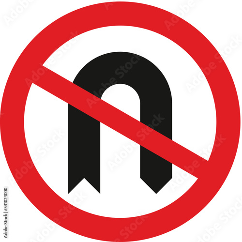 No U-turns, The Highway Code Traffic Sign, Signs giving orders, Signs with red circles are mostly prohibitive. Plates below signs qualify their message.