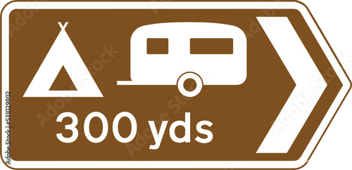 Direction to camping and caravan site, The Highway Code Traffic Sign, Signs giving orders, Signs with red circles are mostly prohibitive. Plates below signs qualify their message.