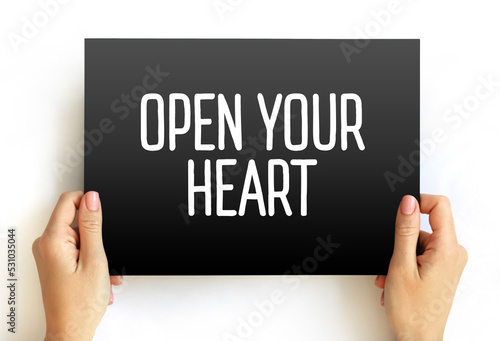 Open your heart text on card, concept background