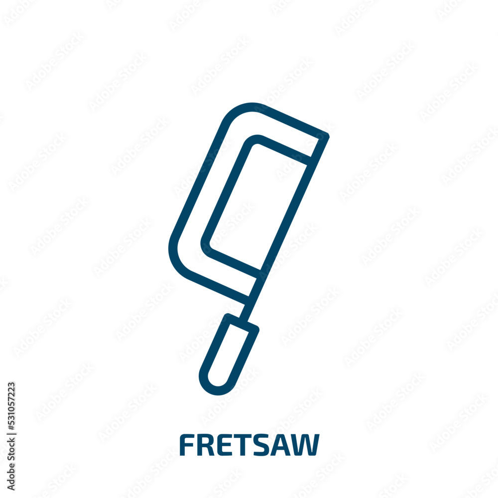 fretsaw icon from general collection. Thin linear fretsaw, blade, work outline icon isolated on white background. Line vector fretsaw sign, symbol for web and mobile fretsaw icon from general collection. Thin linear fretsaw, blade, work outline icon isolated on white background. Line vector fretsaw sign, symbol for web and mobile