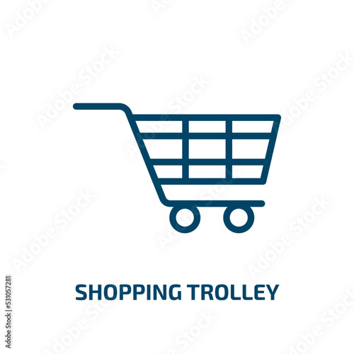 shopping trolley icon from general collection. Thin linear shopping trolley, basket, commercial outline icon isolated on white background. Line vector shopping trolley sign, symbol for web and mobile