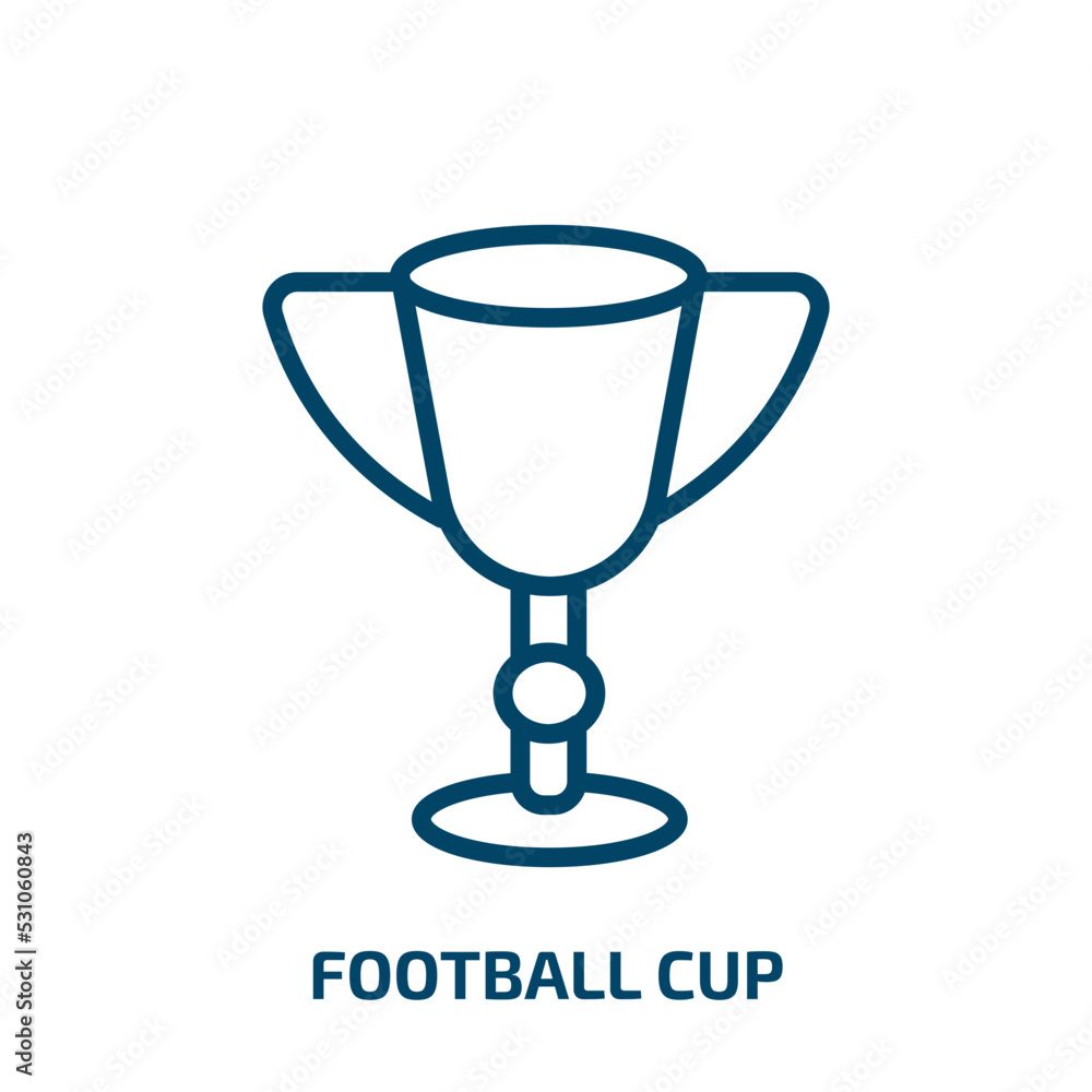 football cup icon from sports collection. Thin linear football cup, football, sport outline icon isolated on white background. Line vector football cup sign, symbol for web and mobile football cup icon from sports collection. Thin linear football cup, football, sport outline icon isolated on white background. Line vector football cup sign, symbol for web and mobile