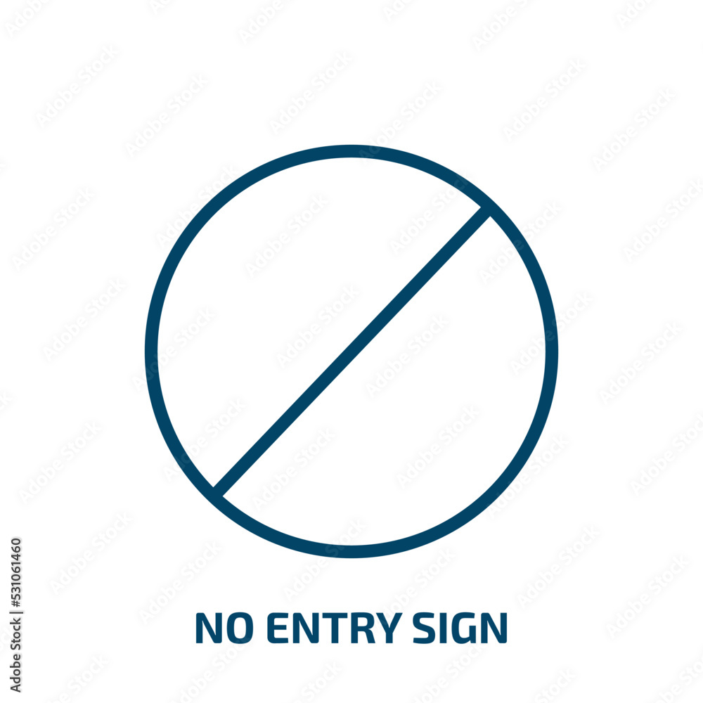 no entry sign icon from traffic signs collection. Thin linear no entry sign, warning, stop outline icon isolated on white background. Line vector no entry sign sign, symbol for web and mobile no entry sign icon from traffic signs collection. Thin linear no entry sign, warning, stop outline icon isolated on white background. Line vector no entry sign sign, symbol for web and mobile