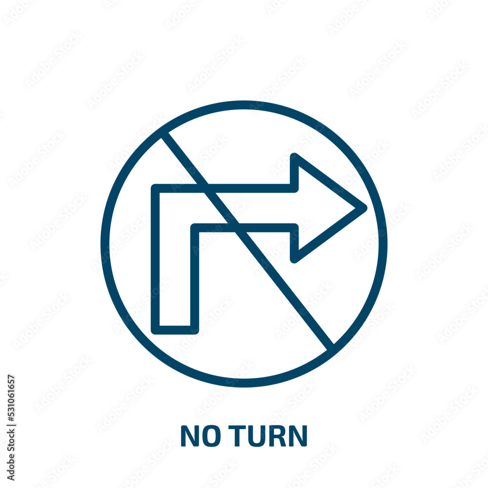 no turn icon from traffic signs collection. Thin linear no turn, turn, road outline icon isolated on white background. Line vector no turn sign, symbol for web and mobile no turn icon from traffic signs collection. Thin linear no turn, turn, road outline icon isolated on white background. Line vector no turn sign, symbol for web and mobile