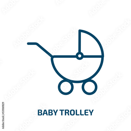 baby trolley icon from transport collection. Thin linear baby trolley, carriage, trolley outline icon isolated on white background. Line vector baby trolley sign, symbol for web and mobile