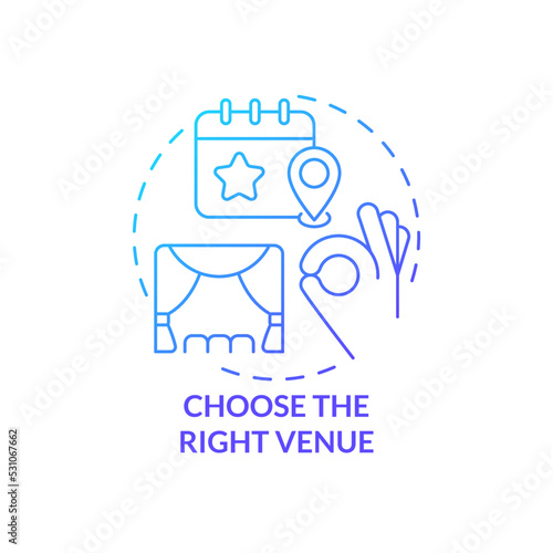Choose right venue blue gradient concept icon. Comfortable location for meeting. Planning small event abstract idea thin line illustration. Isolated outline drawing. Myriad Pro-Bold font used