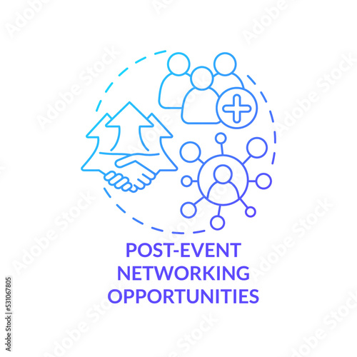 Post event networking opportunities blue gradient concept icon. Communication. Planning small event abstract idea thin line illustration. Isolated outline drawing. Myriad Pro-Bold font used