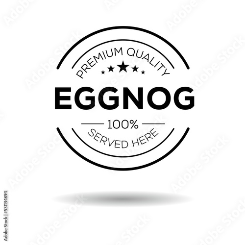 Creative (Eggnog) drink, Eggnog sticker, vector illustration.