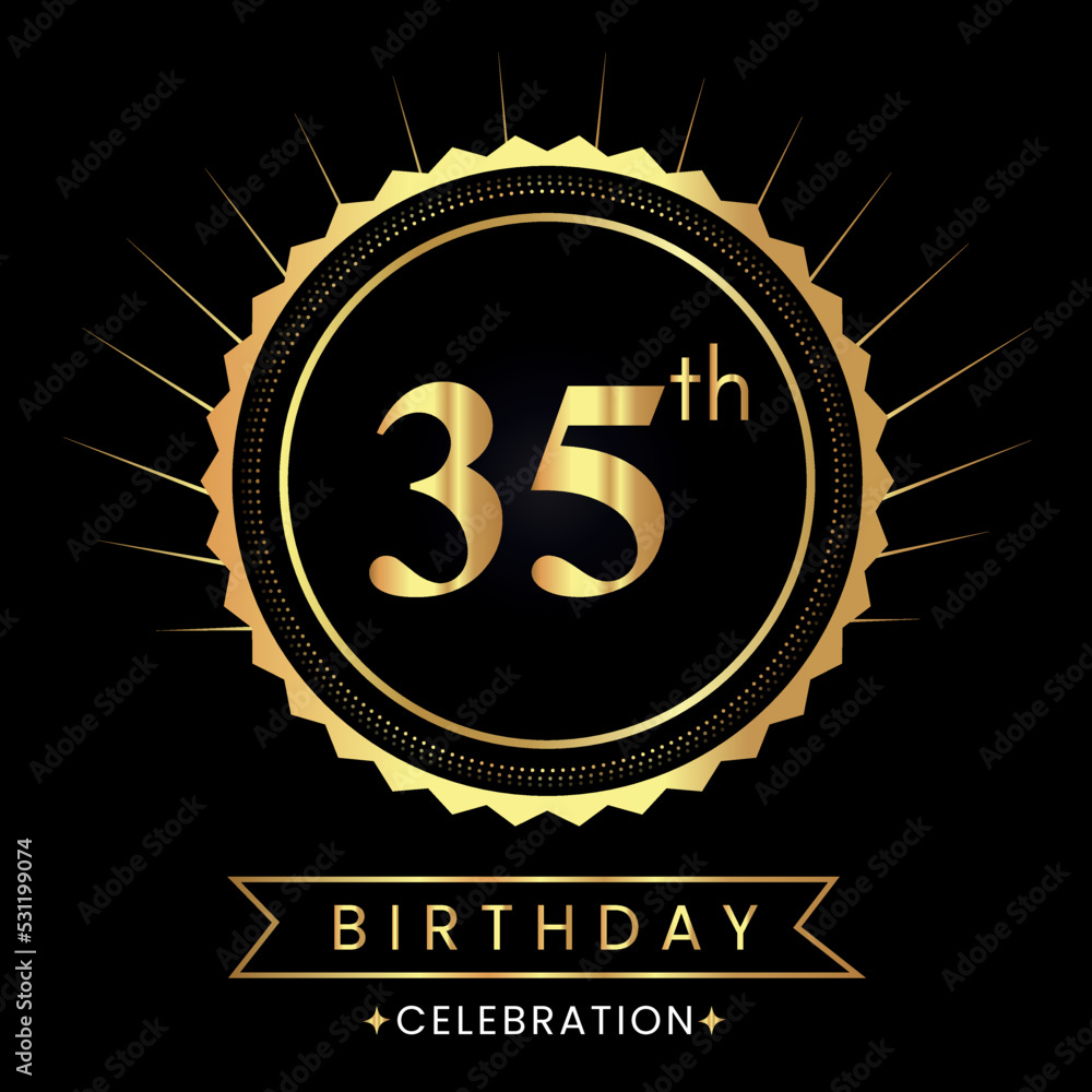 Fototapeta premium Happy 35th birthday with gold badges isolated on black background. Premium design for poster, banner, birthday card, greeting card, birthday celebrations, invitation card, congratulations.