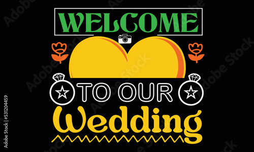 Wedding t-shirt design vector template photo