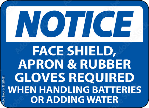 Notice When Handling Batteries Sign On White Background