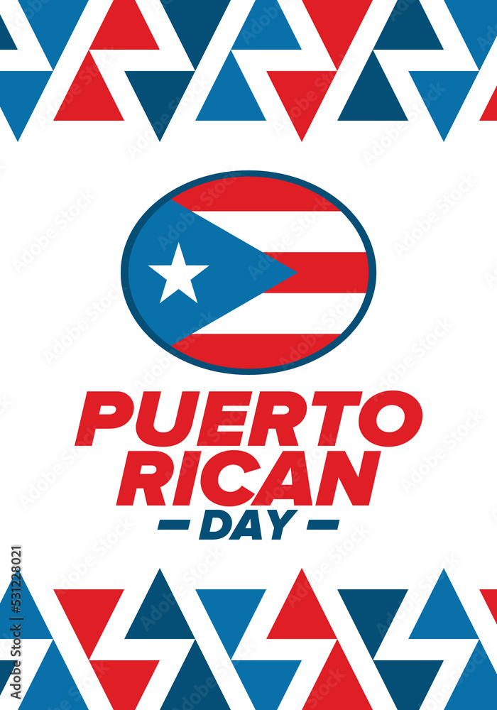 Puerto Rican Day. National happy holiday. Festival and parade in honor of independence and freedom. Puerto Rico flag. Latin american country. Patriotic elements. Vector poster illustration Puerto Rican Day. National happy holiday. Festival and parade in honor of independence and freedom. Puerto Rico flag. Latin american country. Patriotic elements. Vector poster illustration