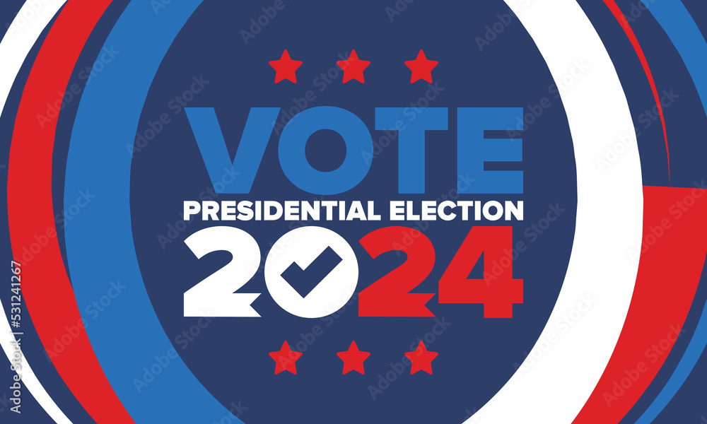 Presidential Election 2024 in United States. Vote day, November 5. US Election. Patriotic american element. Poster, card, banner and background. Vector illustration Presidential Election 2024 in United States. Vote day, November 5. US Election. Patriotic american element. Poster, card, banner and background. Vector illustration