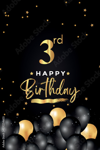 Happy 3rd birthday with black and gold balloon  star  grunge brush on black background. Premium design for poster  birthday celebrations  birthday card  banner  greetings card  ceremony.