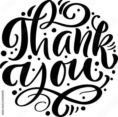 Hand drawn vintage vector text Thank you in form of circle. Calligraphy lettering illustration for wedding, Thanksgiving Day, greeting card, tag. Isolated on white background