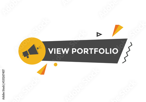 View portfolio button. speech bubble. View portfolio web banner template. Vector Illustration. 
