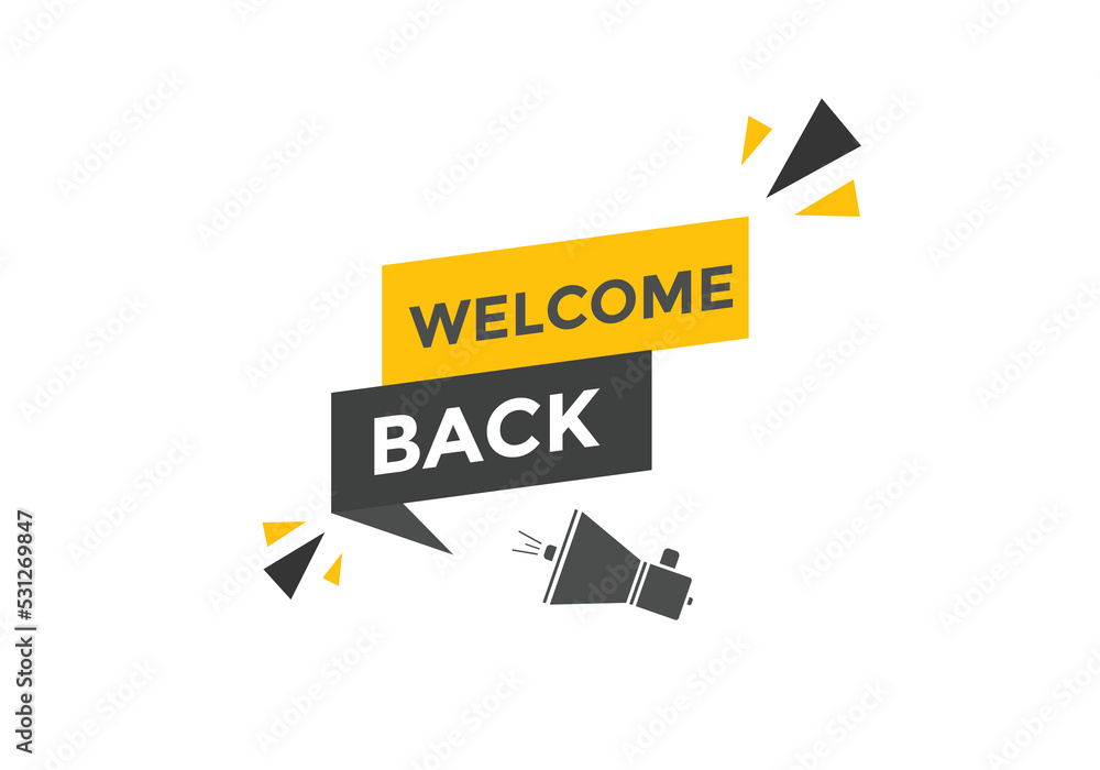Welcome concept Colorful label sign template. Welcome symbol web banner.
