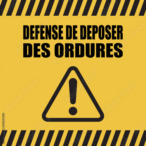 Logo défense de déposer des ordures.