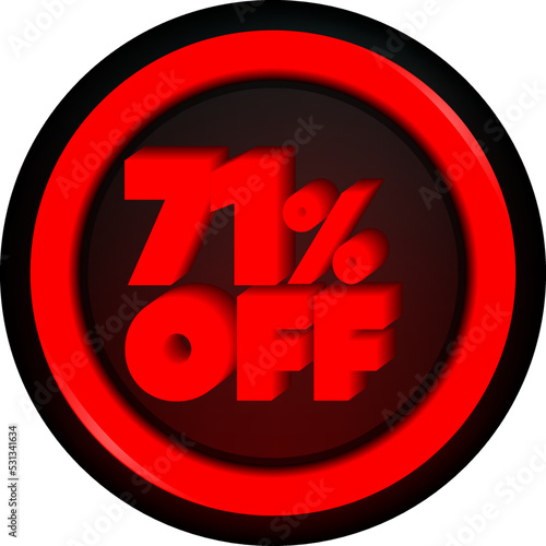 TAG 71 PERCENT DISCOUNT BUTTON BLACK FRIDAY PROMOTION FOR BIG SALES