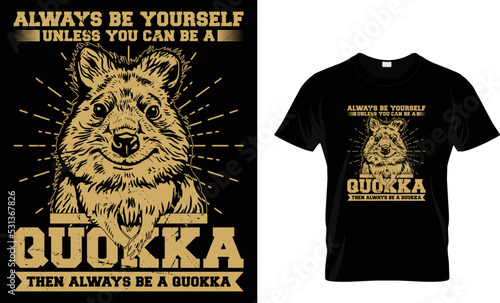 фотография Always be yourself unless you can be a Quokka
