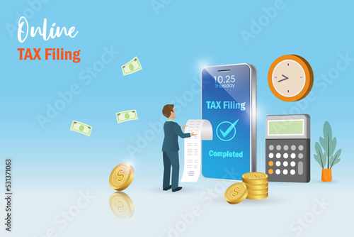 Online tax filing, calculate tax payment and tax return concept. Businessman online submit tax on smart phone with printed document receipt.