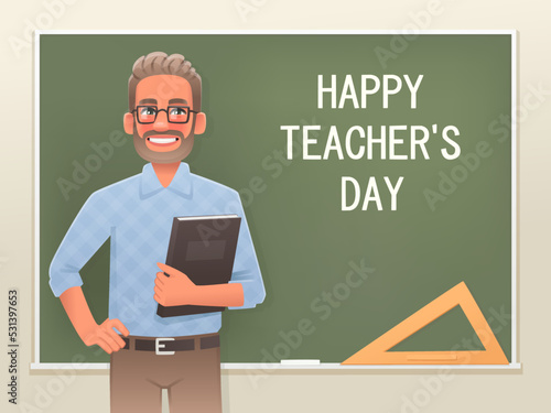 Happy teachers day. A male teacher with glasses and a book stands at the blackboard. Poster congratulations on the holiday