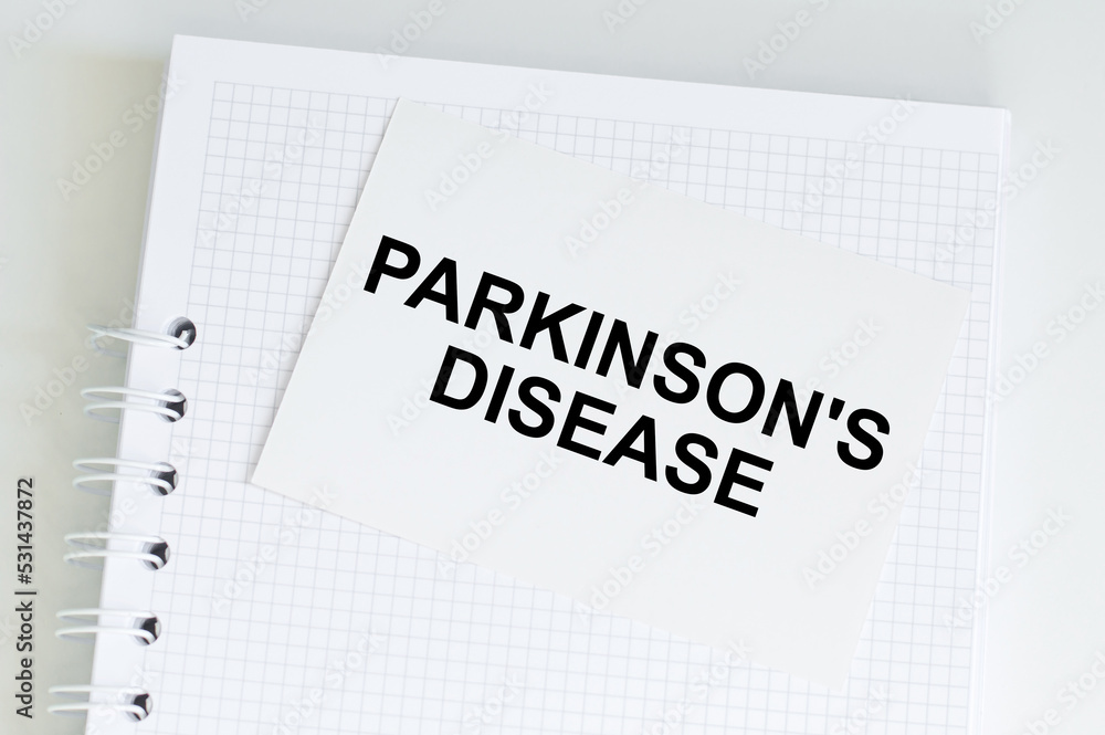 Card with words PARKINSON S DISEASE. Medical and healthcare concept.