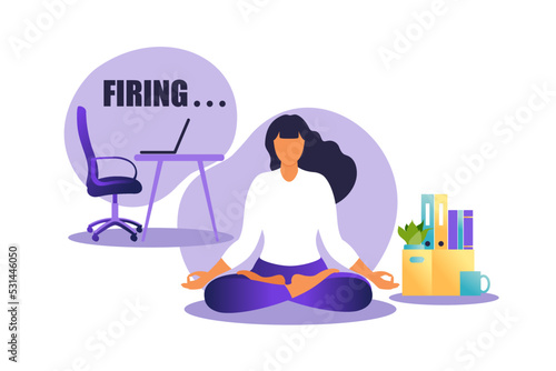 Vector illustration of firing employee. Woman sitting in lotus position practicing meditation. Unemployment concept, crisis, jobless and employee job reduction. Job loss. Vector illustration in flat.