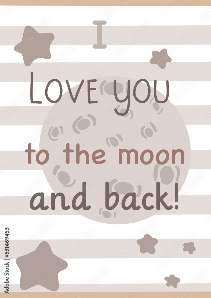 I love you to the moon and back quote poster. Hand drawn kids poster ...