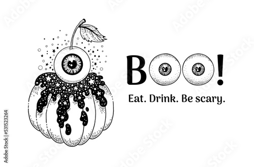 Halloween food. Boo eyeball cupcake. Cute ghos. Sweet Happy Halloween candy dessert. Cartoon cake character with Boo quote. Spooky text with pumpkin biscuit. Kids font. Witch Halloween food graphic