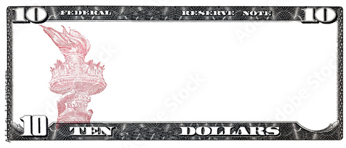 10 US dollar banknote with empty transparent middle area