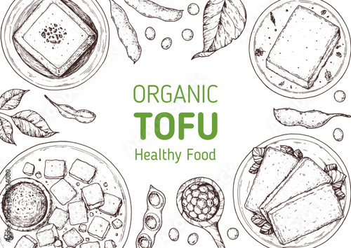 Tofu top view frame. Hand drawn vector illustration. Tofu sketch. Asian food. Soybean sketch. Tofu cooking. Vegan food. Vintage design template. Product design. Great for packaging, recipe book, menu.