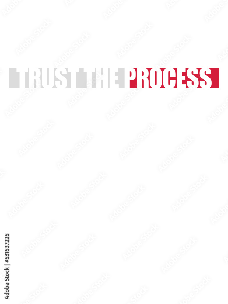 trust the process Zitat trust the process Zitat