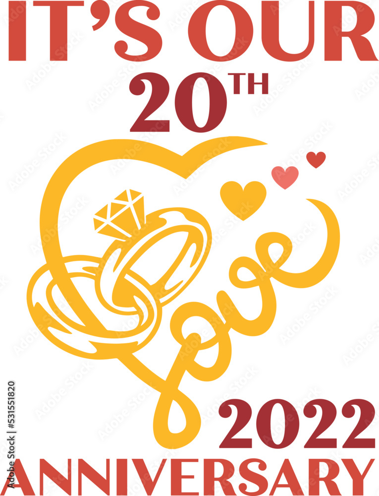 Naklejka premium It's our anniversary